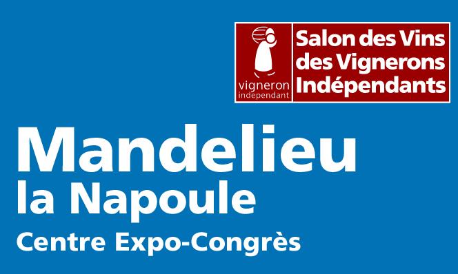 Salon des Vignerons Indépendants - Mandelieu La Napoule