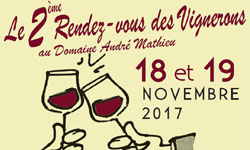 Le 2ème Rendez-vous des Vignerons au Domaine André Mathieu