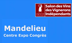 Salon des vignerons indépendants - Mandelieu La Napoule (Côte d'Azur)